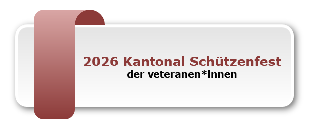 2026 Kantonal Schützenfest